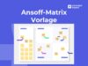 Ansoff matrix Vorlage