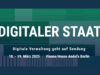 "Digitaler Staat" 2025 - Shaping the future of administration!